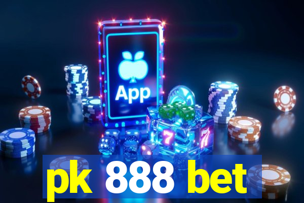 pk 888 bet